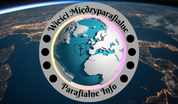 Wieści Międzyparafialne - Parafialne Info https://parafialne.info.pl