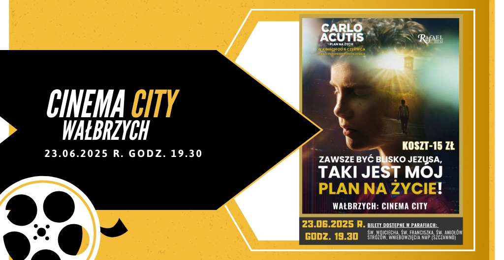 CARLO ACUTIS - PLAN NA ŻYCIE - Wieści Międzyparafialne - Parafialne Info