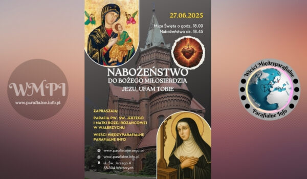 Wieści Międzyparafialne - III Międzyparafialne Nabożeństwo do Bożego Miłosierdzia