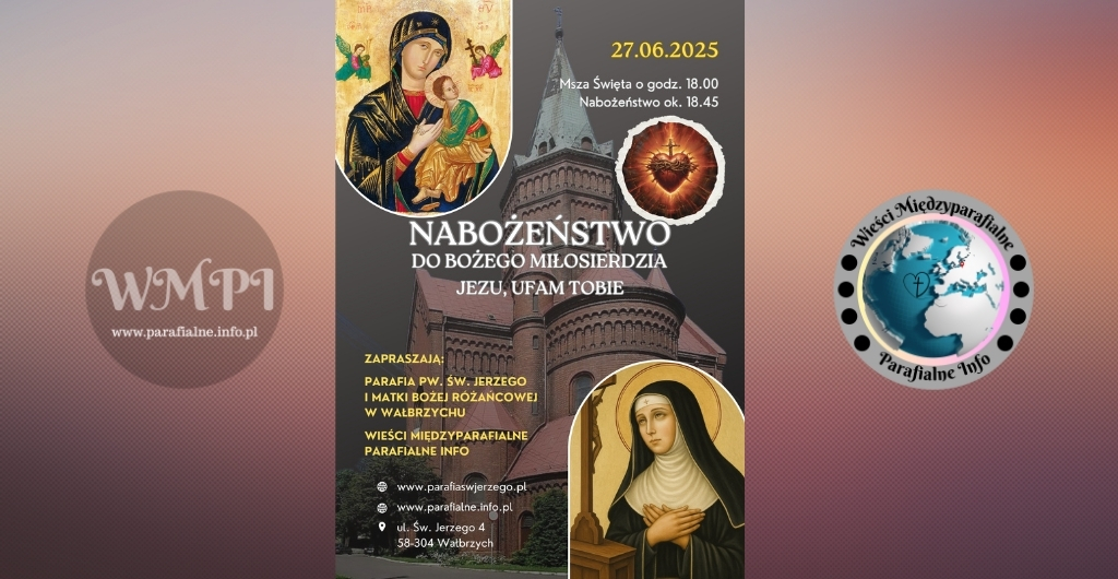 Wieści Międzyparafialne - III Międzyparafialne Nabożeństwo do Bożego Miłosierdzia