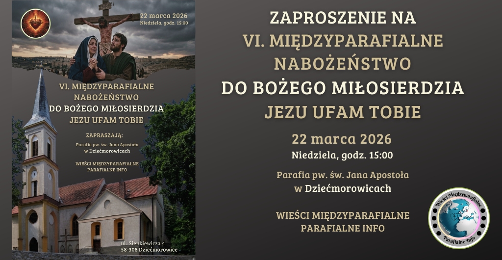 ZAPROSZENIE – VI. Międzyparafialne Nabożeństwo do Bożego Miłosierdzia – Jezu ufam Tobie