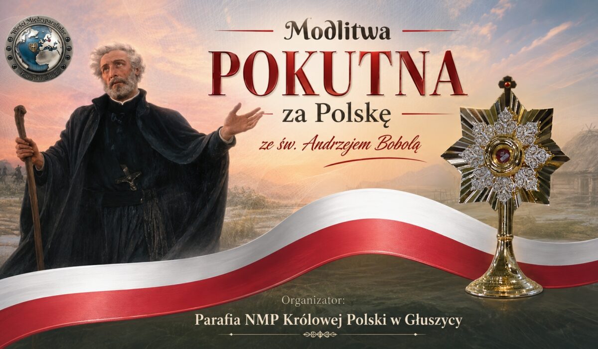 Modlitwa Pokutna za Polskę - Głuszyca Wieści Międzyparafialne - Parafialne Info (www.parafialne.info.pl)