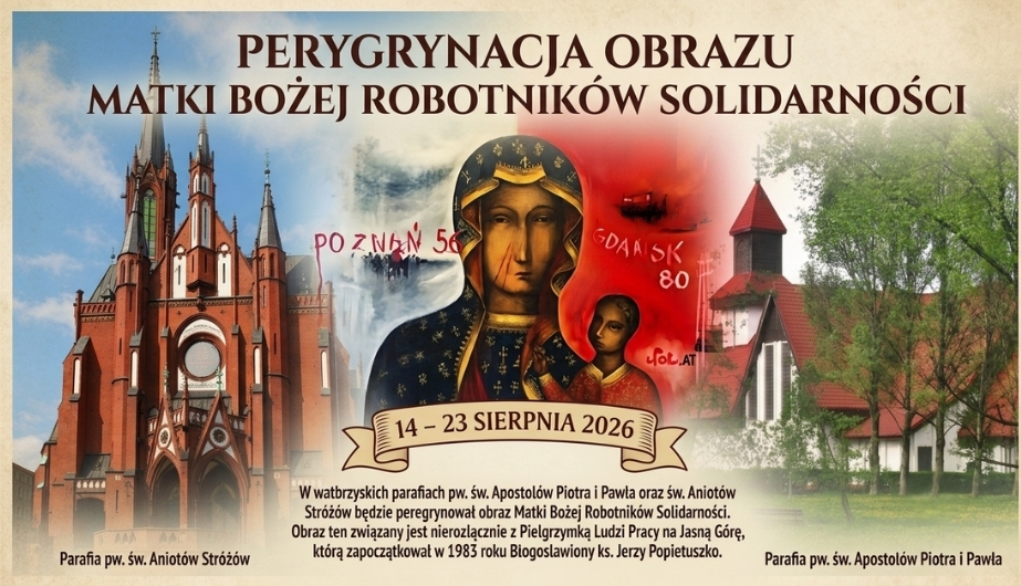 Peregrynacja Obrazu Matki Bożej Robotników Solidarności - Wieści Międzyparafialne - Parafialne Info
